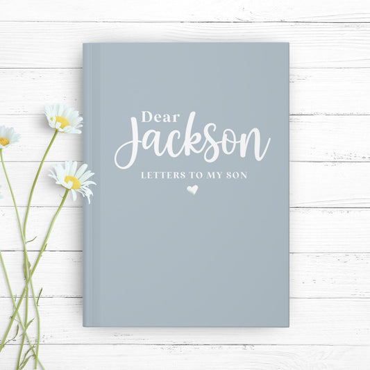 Letters to My Son - A Custom Journal for Parents