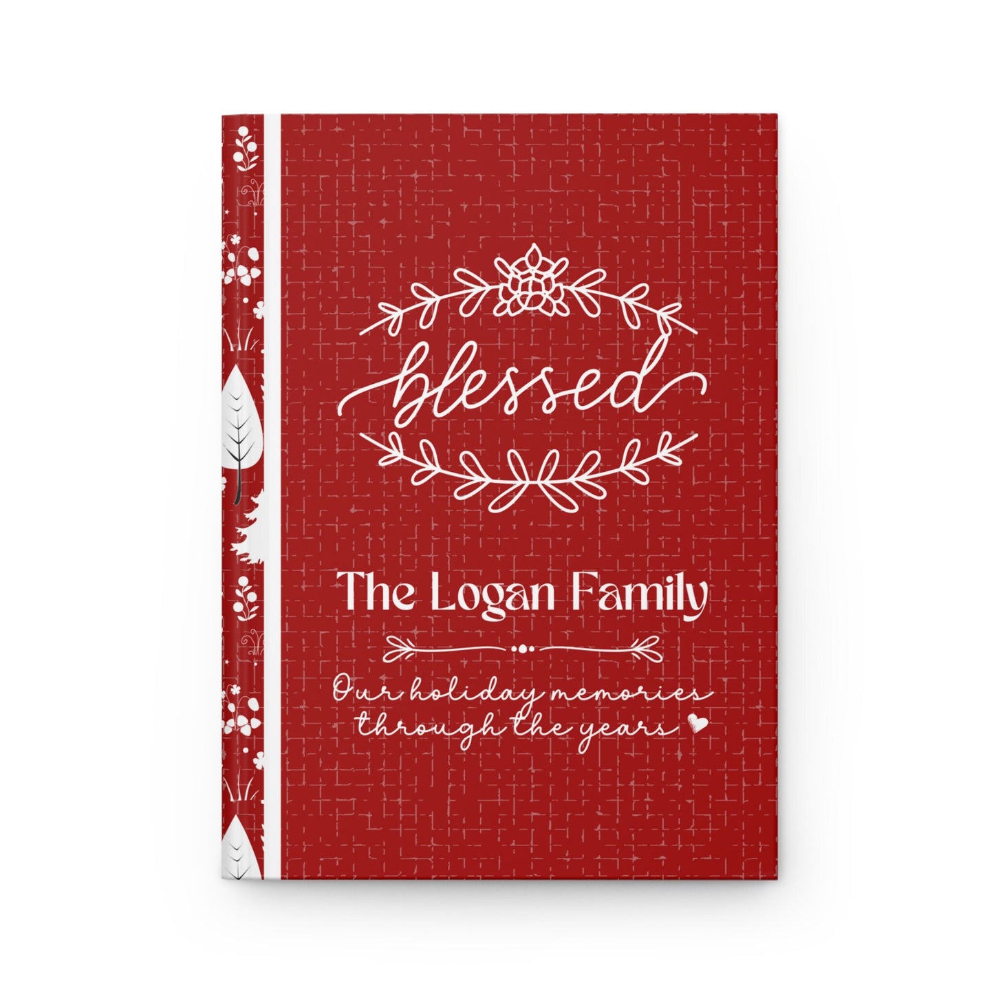 Red and White Christmas journal, with pretty wreath graphic and cursive lettering that says Blessed. Journal is personalized with family last name and the message Our Holiday Memories Through the Years. Beautiful custom Christmas gift for mom.